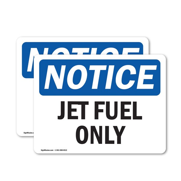 Signmission Jet Fuel Only, 5 in W x Rectangle, Vinyl Decal OS-2PACK-NS-D-35-L-13760 - main